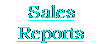 Text Box: Sales Reports